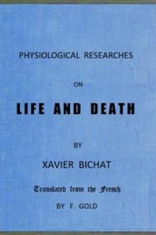 Physiological Researches on Life and Death by Xavier Bichat