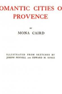Romantic Cities of Provence by Mona Caird