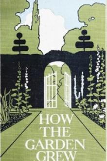 How the Garden Grew by Maud Maryon