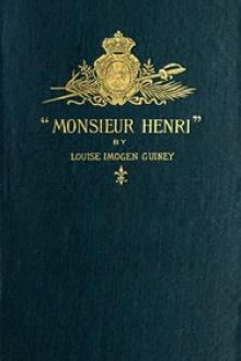 'Monsieur Henri' by Louise Imogen Guiney
