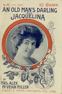 Jaquelina by Mrs. Alex. McVeigh Miller