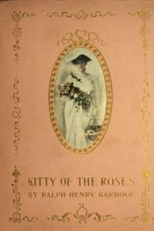 Kitty of the Roses by Ralph Henry Barbour