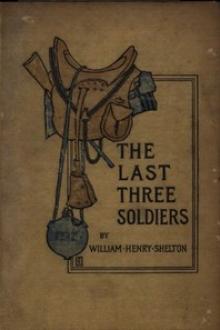 The Last Three Soldiers by William Henry Shelton