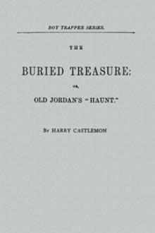 The Buried Treasure by Harry Castlemon
