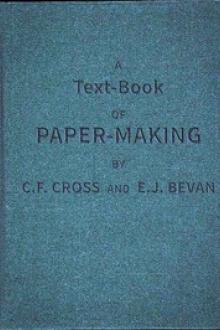 A Text-book of Paper-making by C. F. Cross, E. J. Bevan
