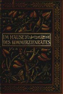 Im Hause des Kommerzienrates by E. Marlitt