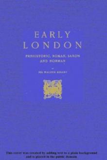 Early London by Sir Walter Besant