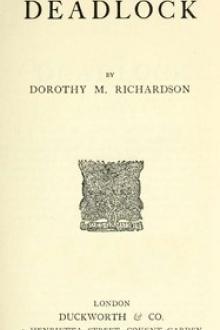 Deadlock by Dorothy Miller Richardson