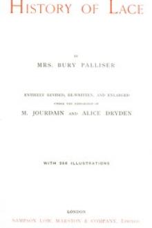 History of Lace by Fanny Bury Palliser