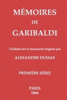 Mémoires de Garibaldi by Alexandre Dumas