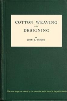 Cotton Weaving and Designing by John T. Taylor