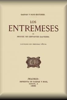 Los entremeses by Miguel de Cervantes Saavedra