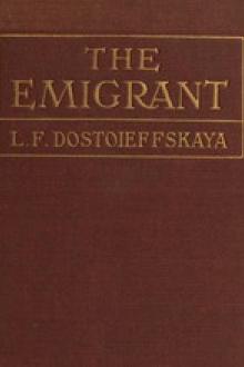 The Emigrant by Lyubov Fyodorovna Dostoieffskaya