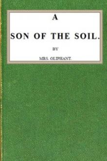 A Son of the Soil by Margaret Oliphant