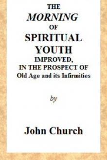 The Morning of Spiritual Youth Improved by John Church