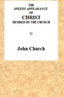 The Speedy Appearance of Christ by John Church
