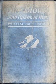 She Blows! And Sparm at That! by William John Hopkins
