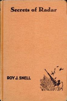 Secrets of Radar by Roy J. Snell