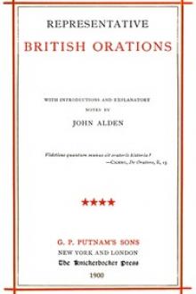 Representative British Orations with Introductions and Explanatory Notes, Volume IV by Various