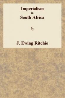 Imperialism in South Africa by James Ewing Ritchie