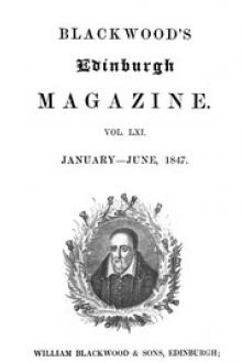 Blackwood's Edinburgh Magazine, Volume 61, No by Various