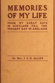 Memories of My Life by Mrs. J. S. O. Allen