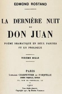 La dernière nuit de Don Juan by Edmond Rostand