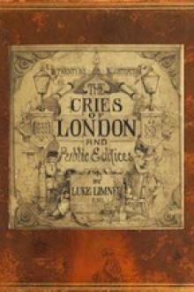London Cries & Public Edifices by Luke Limner