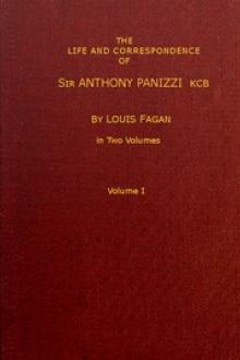 The life and correspondence of Sir Anthony Panizzi, Vol. 1 by Louis Fagan