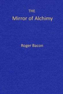 The Mirror of Alchimy by Roger Bacon