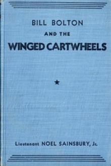 Bill Bolton and the Winged Cartwheels by Noel Sainsbury