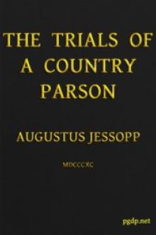 Trials of a Country Parson by Augustus Jessopp