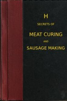 Secrets of meat curing and sausage making by Benjamin Heller & Co.