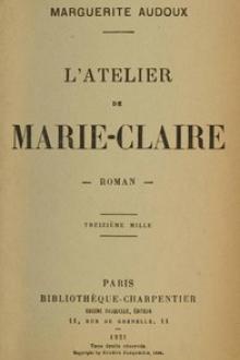 L'Atelier de Marie-Claire by Marguerite Audoux