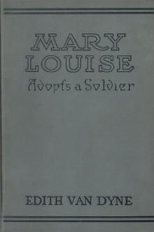 Mary Louise Adopts a Soldier by Lyman Frank Baum, Emma Speed Sampson
