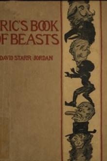 Eric's Book of Beasts by David Starr Jordan