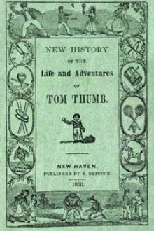 New History of the Life and Adventures of Tom Thumb by Unknown