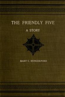 The Friendly Five by Mary C. Hungerford
