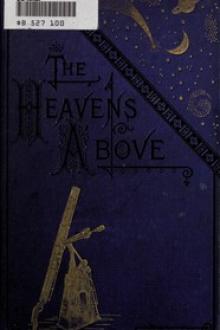 The Heavens Above by William James Rolfe, Joseph Anthony