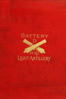 Battery D First Rhode Island Light Artillery in the Civil War by George C. Sumner
