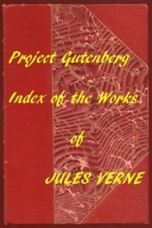 Index of the Project Gutenberg Works of Jules Verne by Jules Verne