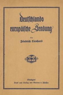 Deutschlands europäische Sendung by Friedrich Lienhard