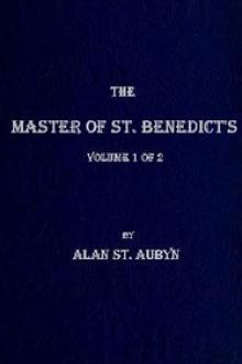 The master of St. Benedict's, Vol. 1 by Alan St. Aubyn