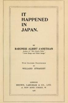It Happened in Japan by Baroness Albert d'Anethan