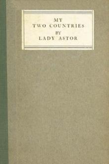 My Two Countries by Nancy Astor