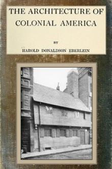 The Architecture of Colonial America by Harold Donaldson Eberlein