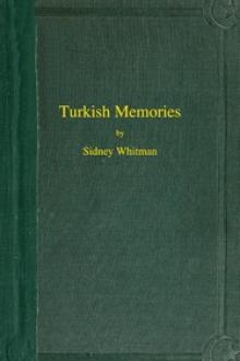 Turkish Memories by Sidney Whitman