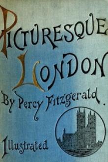 Picturesque London by Percy Hetherington Fitzgerald