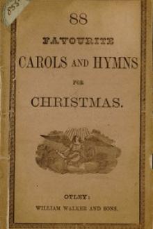 88 Favourite Carols and Hymns for Christmas by Anonymous