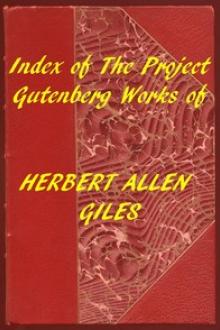 Index of the Project Gutenberg Works of Herbert Allen Giles by Herbert A. Giles